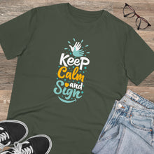 Charger l&#39;image dans la galerie, T-shirt unisexe &quot;Keep calm and sign&quot; 2
