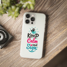 Charger l&#39;image dans la galerie, Coque de téléphone transparente &quot;Keep calm and sign&quot;
