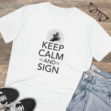 Charger l&#39;image dans la galerie, T-shirt unisexe &quot;Keep calm and sign&quot; 1
