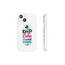 Charger l&#39;image dans la galerie, Coque de téléphone transparente &quot;Keep calm and sign&quot;
