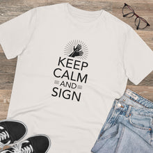 Charger l&#39;image dans la galerie, T-shirt unisexe &quot;Keep calm and sign&quot; 1
